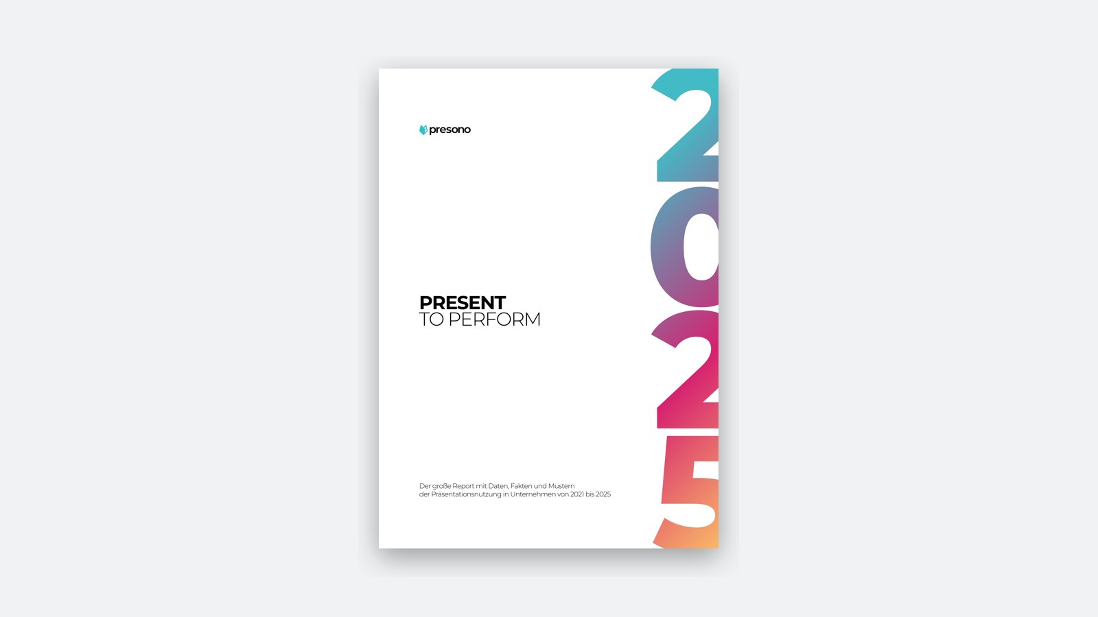 Titelseite der Kurzfassung des Reports Present to Perform